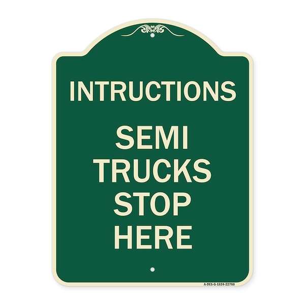 Signmission Truck Instructions Semi Trucks Stop Here Heavy-Gauge Aluminum Sign, 24" x 18", G-1824-22788 A-DES-G-1824-22788 - main